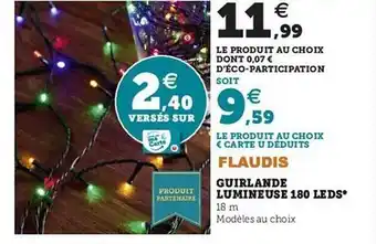Hyper U Guirlande lumineuse 180 leds flaudis offre