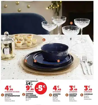 Hyper U Assiette de présentation, coffret de 4 coupes à champagne, assiette plate, assiette dessert, coupelle offre