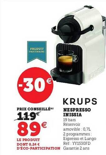 Hyper U Nespresso inissia krups offre