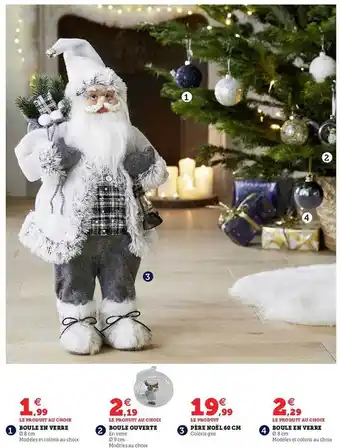 Hyper U Boule en verre, boule ouverte, père noël 60 cm, boule en verre offre