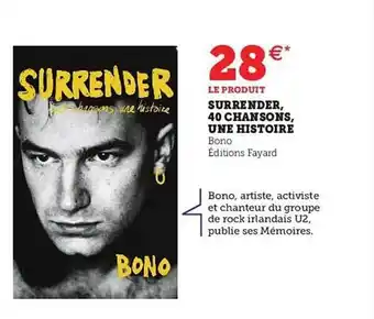 Surrender, 40 chansons, une histoire - bono