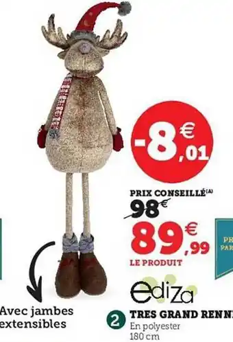 Hyper U Très grand renne ediza offre