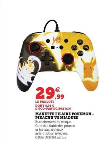 Hyper U Manette filaire pokémon - pikachu vs miaouss offre