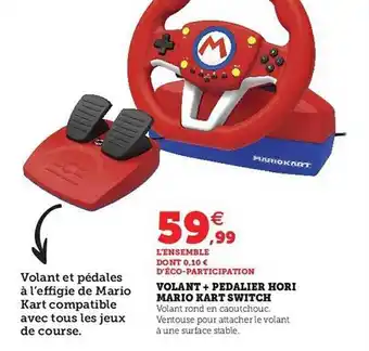 Hyper U Volant + pédalier horizon mario kart switch offre