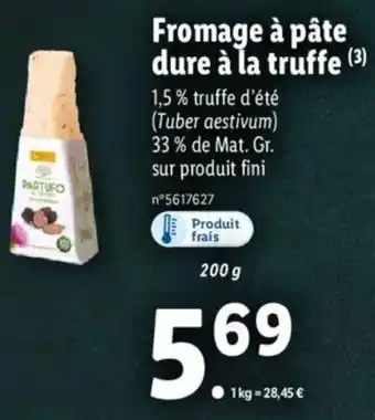 Lidl Fromage à Pâte dure à La Truffe offre