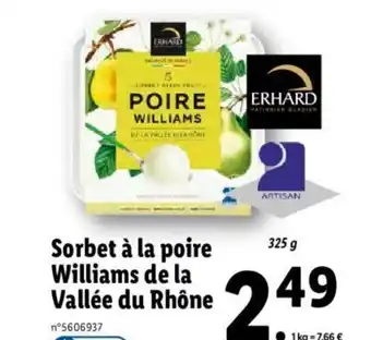 Lidl Sorbet a La Poire Williams de La Vallée du Rhône offre