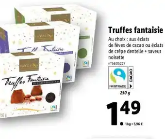 Lidl Truffes Fantaisie offre