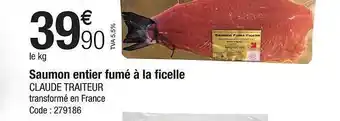 Promocash Saumon entier fumé à la ficelle claude traiteur offre