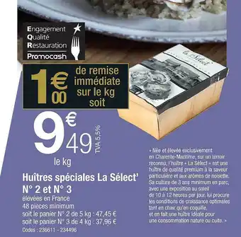 Promocash Huîtres spéciales la sélect' n°2 et n°3 offre