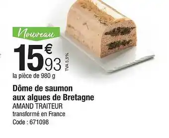 Promocash Dôme de saumon aux algues de bretagne amand traiteur offre