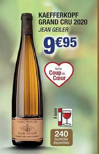 Cora x Carrefour Kaefferkopf grand cru 2020 jean geiler offre