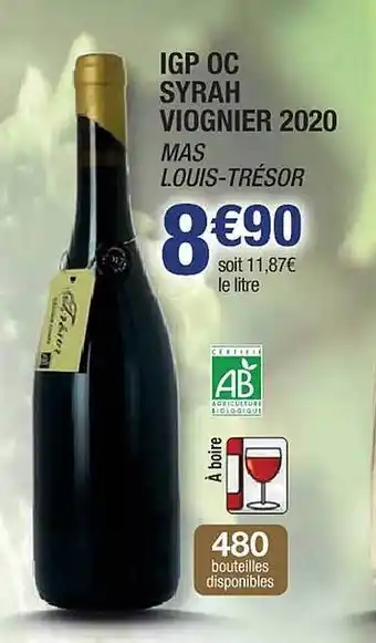 Cora x Carrefour Igp oc syrah viognier 2020 mas louis-trésor offre