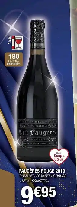 Cora x Carrefour Faugères rouge 2019 domaine léo vareil rouge - mica-schistes offre