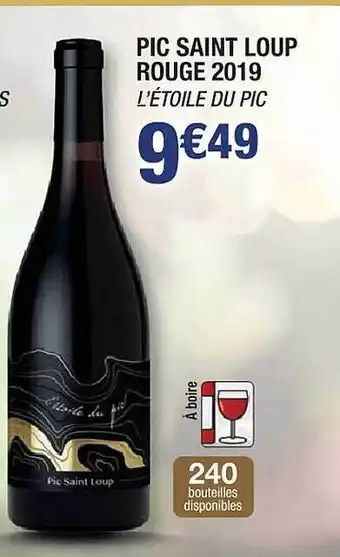 Pic saint loup rouge 2019 l'étoile du pic