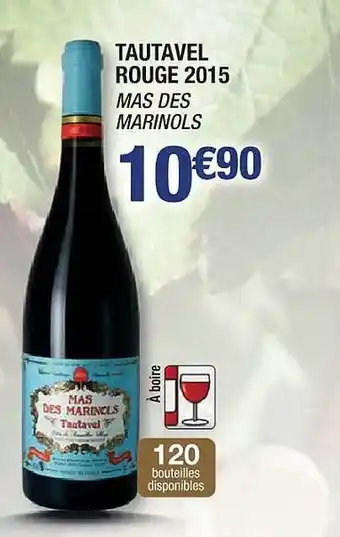 Tautavel rouge 2015 mas des marinols