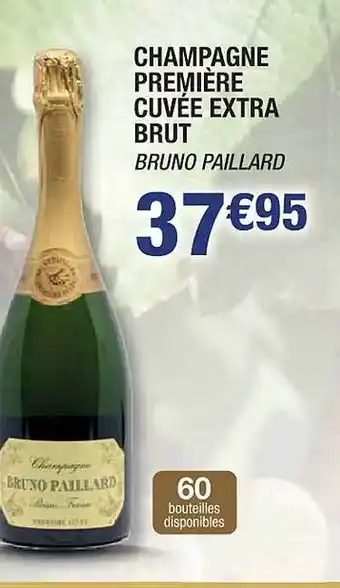 Cora x Carrefour Champagne première cuvée extra brut bruno paillard offre