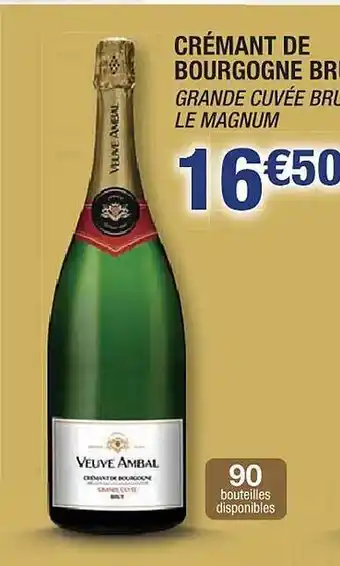 Cora x Carrefour Crémant de bourgogne brut grande cuvée brut le magnum offre