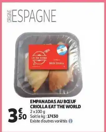Auchan Empanadas au bœuf criolla eat the world offre
