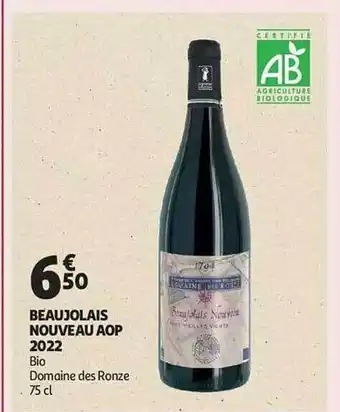 Auchan Beaujolais nouveau aop 2022 bio domaine des ronze offre