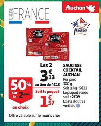 Auchan Saucisse cocktail auchan offre