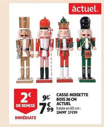 Auchan Casse-noisette bois 36 cm actuel offre