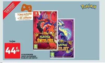 Auchan Le jeu pokémon violet ou pokémon écarlate sur switch offre