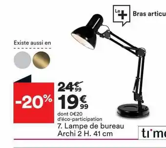 Lampe de bureau archi 2 h. 41 cm time