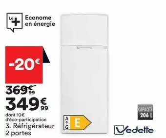 BUT Réfrigérateur 2 portes vedette offre