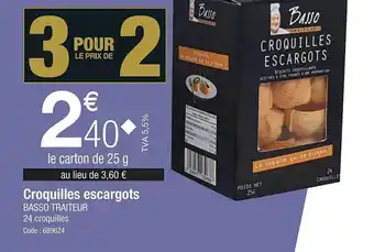 Promocash Croquilles escargots basso traiteur offre