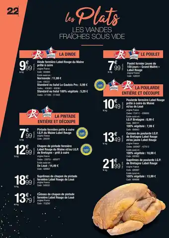 Promocash Dinde fermière label rouge du maine prête à cuire, normande, standard ou halal le gaulois pro, standart ou halal 100% végétal offre