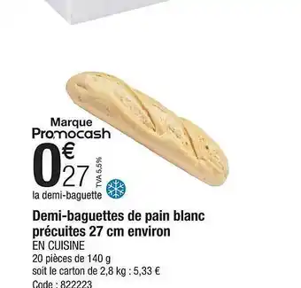 Demi-baguettes de pain blanc précuites 27 cm environ en cuisine