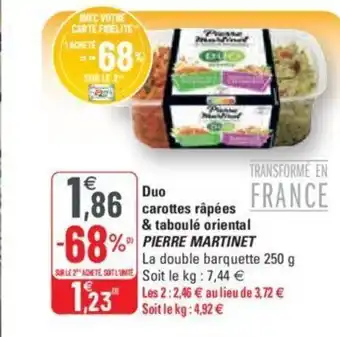 G20 Duo Carottes Rapees & Taboule Oriental Pierre Martinet offre