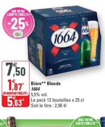 G20 Biere Blonde 1664 offre