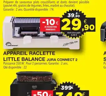 E.Leclerc Appareil Raclette Little Balance offre