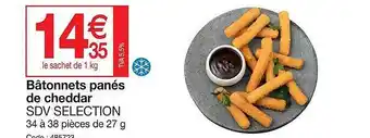 Promocash Bâtonnets panés de cheddar sdv selection offre