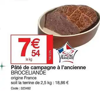Promocash Pâté de campagne à l 'ancienne broceliande offre