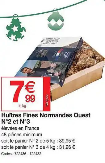 Promocash Huîtres fines normandes ouest n°2 et n°3 offre