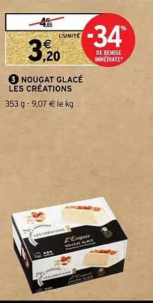 Intermarché Nougat glacé les créations offre