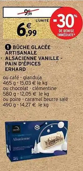 Intermarché Bûche glacée artisanale alsacienne vanille - pain d'épices erhard offre
