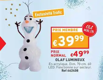 Trafic Olaf lumineux offre