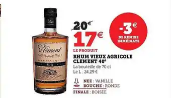 U Express Rhum vieux agricole clement 40° offre