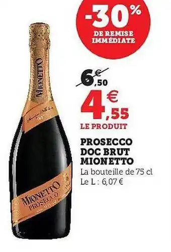 U Express Prosecco doc brut mionetto offre