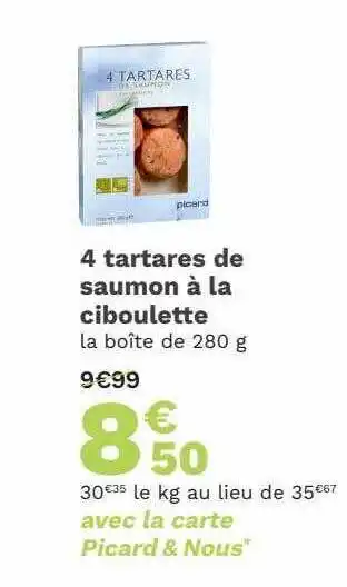 Picard 4 tartas de saumon à la ciboulette offre