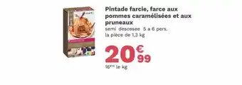 Picard Pintade farcie farce aux pommes caramélisées et aux pruneaux offre