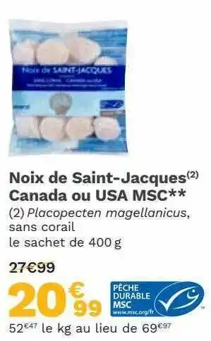 Picard Noix de saint-jacques canada ou usa msc offre