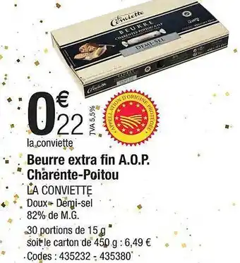 Promocash Beurre extra fin a.o.p. charente-poitou la conviette offre
