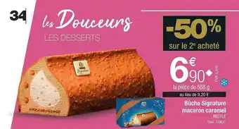 Promocash Bûche signature macaron caramel nestlé offre