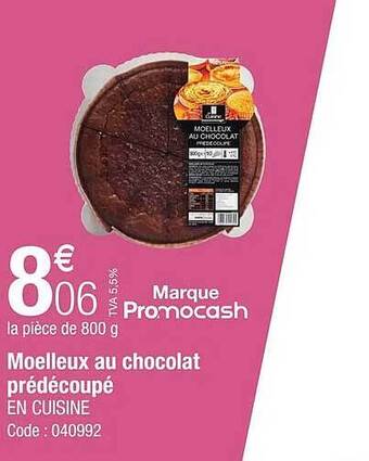 Promocash Moelleux au chocolat prédécoupé en cuisine offre