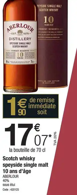 Promocash Scotch whisky speyside single malt 10 ans d'âge aberlour offre