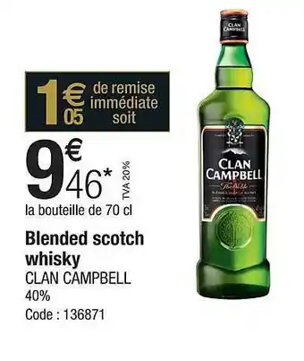 Promocash Blended scotch whisky clan campbell 40% offre